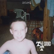 Tthe Grind [Deluxe] cover image