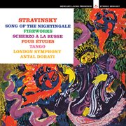 Stravinsky: Scherzo À La Russe; Tango; 4 Etudes; The Song Of The Nightingale cover image