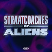 Straatcoaches Vs Aliens cover image