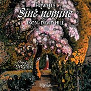 Howells: King David & Sine Nomine cover image