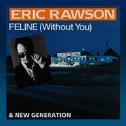 Féline (Without You) [Deluxe Edition]