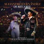 De Rey A Rey [En Vivo Desde La Plaza De Toros La México, 2024] cover image