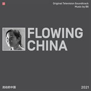 Flowing China [Original Television Soundtrack] cover image