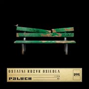 Ostatni Krzyk Osiedla