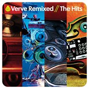 Verve Remixed: The Hits cover image