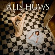 Quiet Sunlit Mornings cover image