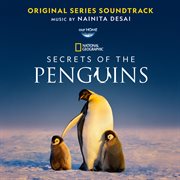 Secrets Of The Penguins [Original Series Soundtrack] cover image