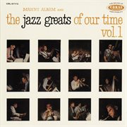 Manny Albam And The Jazz Greats Of Our Time Vol. 1 cover image
