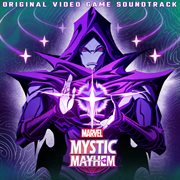 Marvel Mystic Mayhem [Original Video Game Soundtrack] cover image