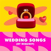 Wedding Song (By Request) cover image