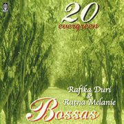 20 Evergreen Bossas cover image