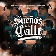 Sueños De La Calle [Vol. 1] cover image