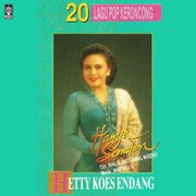 20 Lagu Pop Keroncong Hetty Koes Endang cover image