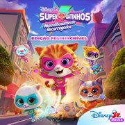 Disney Jr. Supergatinhos - Miauvilhosamente Recarregados - Edição Felinincrível. Edição Felinincrível cover image