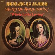 Send Me Some Lovin' And Whole Lotta Lovin' cover image