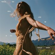 Would You Still Love Me If You Really Knew Me? cover image