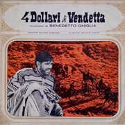 4 Dollari Di Vendetta [Original Soundtrack] cover image