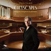 Cityscapes: Organ Improvisations cover image
