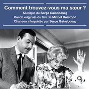 Comment Trouvez-Vous Ma Sœur ? [Bande Originale Du Film] cover image