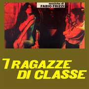 Sette Ragazze Di Classe [Original Soundtrack] cover image