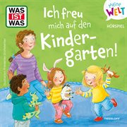 Ich Freu Mich Auf Den Kindergarten! cover image