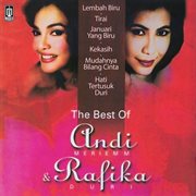 The Best Of Andi Meriem Mattalatta & Rafika Duri cover image