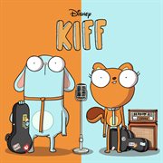 Kiff: Season 2 [Original Soundtrack] cover image
