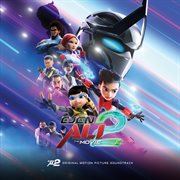 Ejen Ali The Movie 2: Misi Satria [Original Soundtrack] cover image