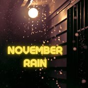 November Rain cover image