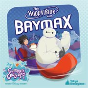 The Happy Ride With Baymax - Special Version cover image