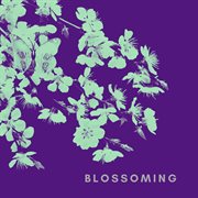 Blossoming cover image