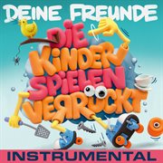 Die Kinder Spielen Verrückt [Instrumental]