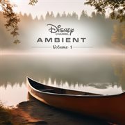 Disney Channel : Ambient Vol. 1