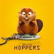 Hoppers (Original Motion Picture Soundtrack)