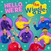 Hello, We're The Wiggles