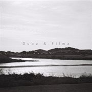Dubz &amp; Filmz
