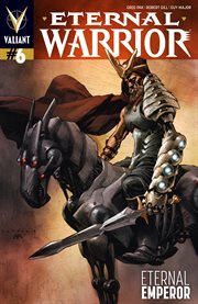 Eternal warrior. Issue 6, Eternal emperor cover image