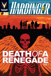 Harbinger. Issue 22, Death of a renegade cover image