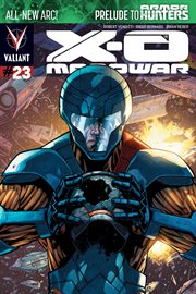 X-O Manowar. Issue 23, Wreckage cover image