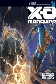 X-O Manowar. Issue 26, Tail tales cover image