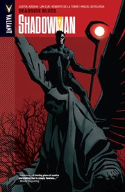Shadowman. Volume 3, issue 0, 10-12, Deadside blues cover image