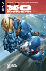 X-O Manowar. Volume 4, issue 15-18, Homecoming cover image