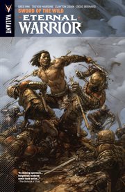 Eternal Warrior Vol. Volume 1, issue 1-4 cover image