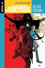 Archer & armstrong deluxe edition book 1. Issue 0-13 cover image