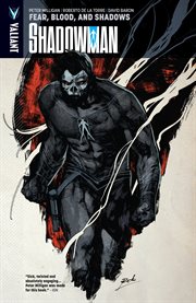 Shadowman Vol. Volume 4, issue 13-16, Blood, and Shadows cover image