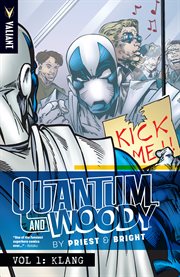 Quantum and woody by priest & bright vol. 1: klang. Issue 0-7 cover image
