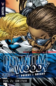 Quantum and woody by priest & bright vol. 2: switch. Issue 8-13 cover image