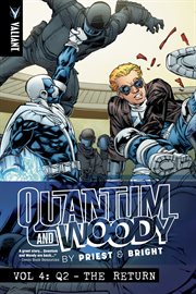 Q2: the return of quantum and woody (2014) vol. 4: the return. Issue 1-5 cover image