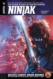 Ninjak (2015- ) vol. 6: the seven blades of master darque. Volume 6, issue 22-27 cover image