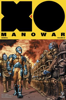 Cover image for X-O Manowar (2017-) Vol. 2: General